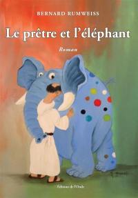 Le prêtre et l'éléphant