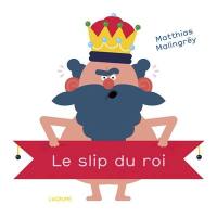 Le slip du roi