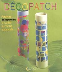 Décopatch : papiers décopatch à coller sur tous les supports