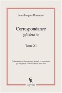 Correspondance générale. Vol. 11