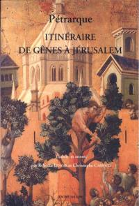 Itinéraire de Gênes à Jérusalem et à la Terre Sainte