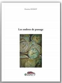 Les ombres de passage