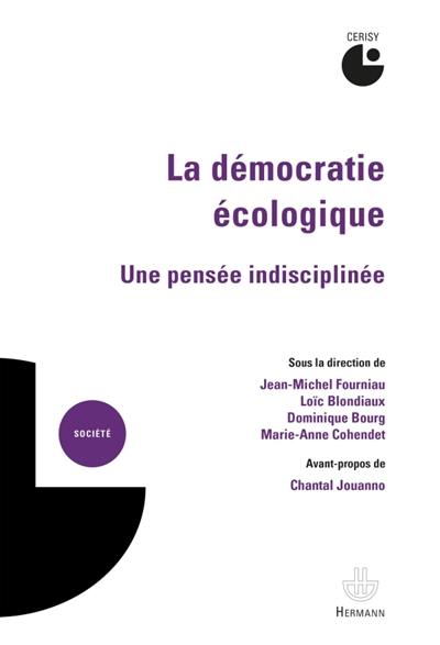 La démocratie écologique : une pensée indisciplinée