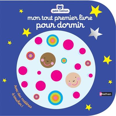 Mon tout premier livre pour dormir