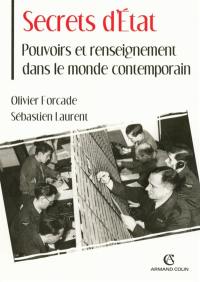 Secrets d'Etat : pouvoirs et renseignement dans le monde contemporain