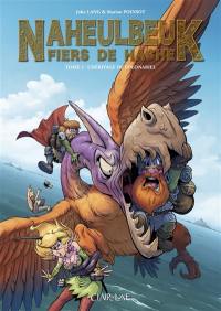 Naheulbeuk : Fiers de Hache. Vol. 2. L'héritage de Folonariel