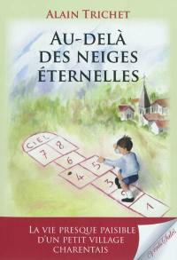 Au-delà des neiges éternelles