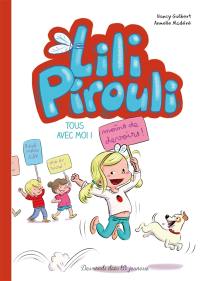 Lili Pirouli. Vol. 1. Tous avec moi !