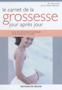 Le carnet de la grossesse jour après jour