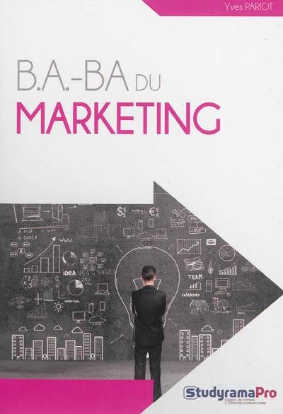 B.a.-ba du marketing