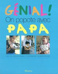 Génial ! On popote avec papa