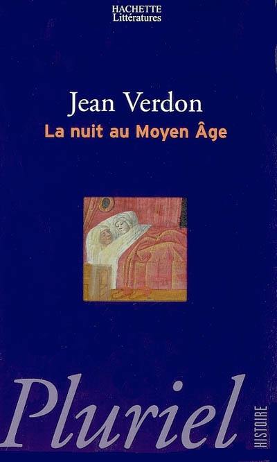 La nuit au Moyen Age