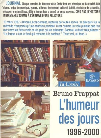 L'humeur des jours : 1996-2000