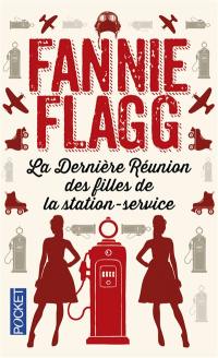 La dernière réunion des filles de la station-service