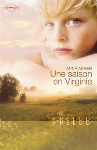 Une saison en Virginie