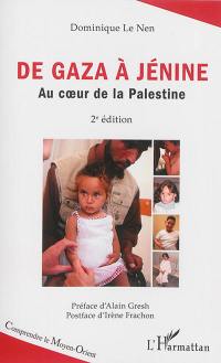 De Gaza à Jénine : au coeur de la Palestine