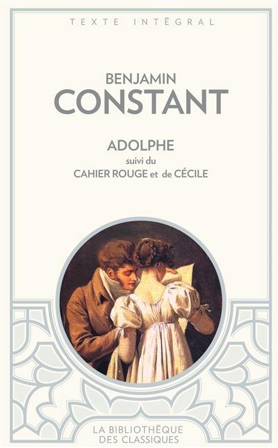 Adolphe. Le cahier rouge. Cécile