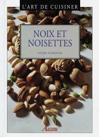 Noix et noisettes