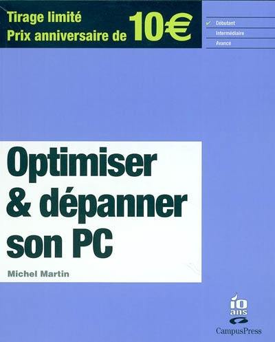 Optimiser et dépanner son PC