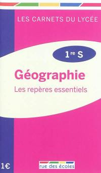 Géographie : les repères essentiels, 1re S