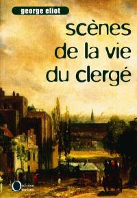 Scènes de la vie du clergé