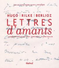 Lettres d'amants : collection Anne-Marie Springer