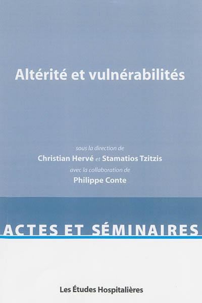 Altérité et vulnérabilités