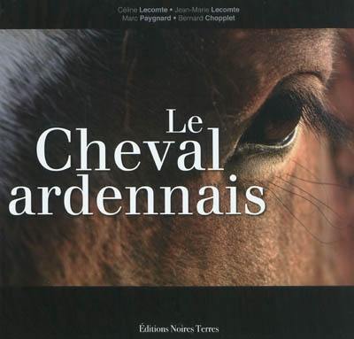 Le cheval ardennais