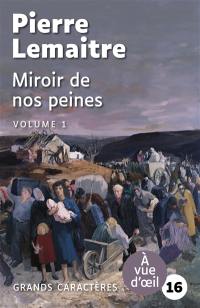 Miroir de nos peines