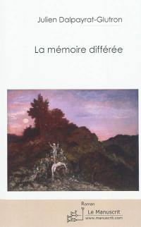 La mémoire différée