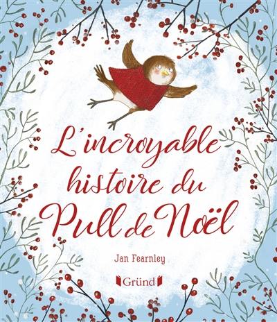 L'incroyable histoire du pull de Noël