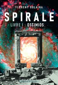 Spirale. Vol. 1. Ostimios