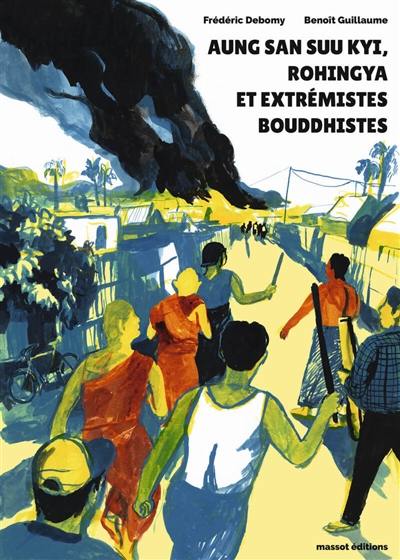 Aung San Suu Kyi, Rohingya et extrémistes bouddhistes