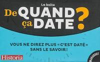 La boîte De quand ça date ?