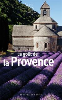 Le goût de la Provence