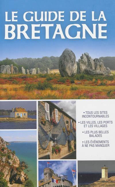 Le guide de la Bretagne