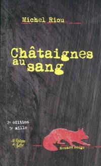 Châtaignes au sang