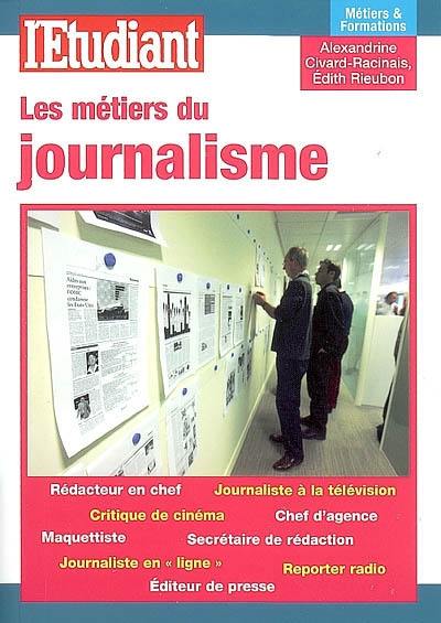 Les métiers du journalisme