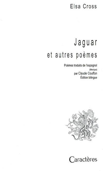 Jaguar : et autres poèmes