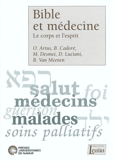 Bible et médecine : le corps et l'esprit