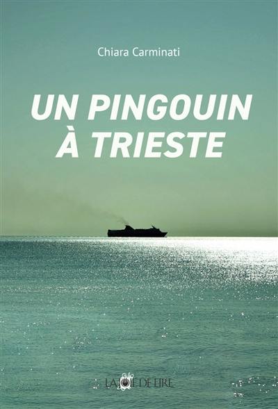 Un pingouin à Trieste