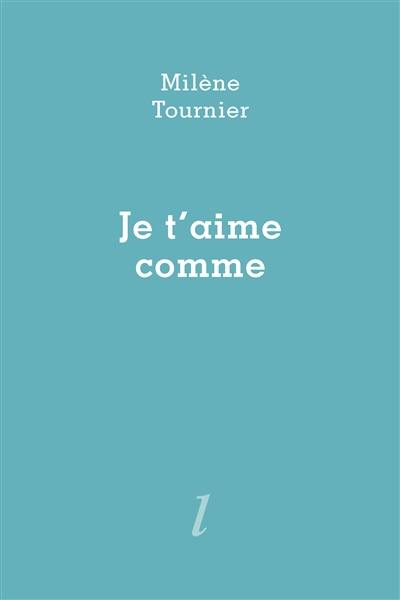 Je t'aime comme