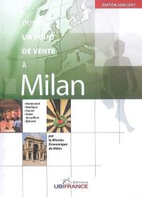 Ouvrir un point de vente à Milan