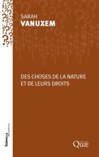 Des choses de la nature et de leurs droits