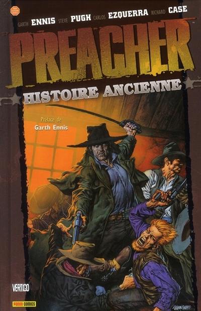 Preacher. Vol. 4. Histoire ancienne