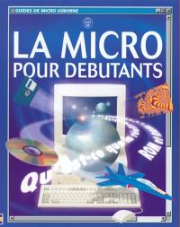 La micro pour débutants