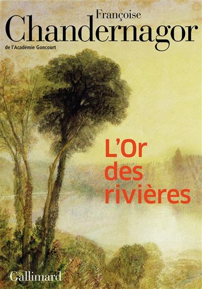 L'or des rivières