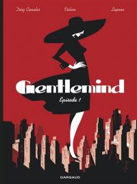 Gentlemind. Vol. 1