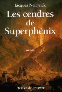 Les cendres de Superphénix