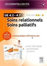 Soins relationnels, soins palliatifs : UE 4.2-4.7, semestres 2, 3 et 5